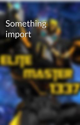 Something import