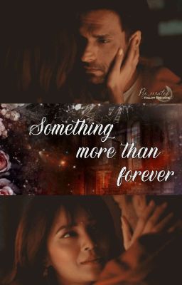 Something More Than Forever