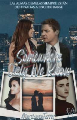 Somewhere Only We Know (TOH Saga, Libro #5)