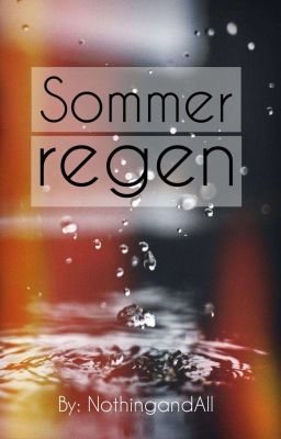 Sommerregen