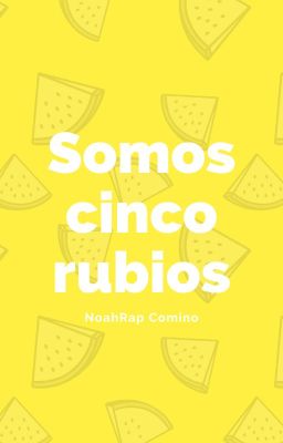 SOMOS CINCO RUBIOS - COMPLETA