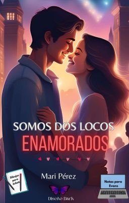 SOMOS DOS LOCOS ENAMORADOS ©✔️ 