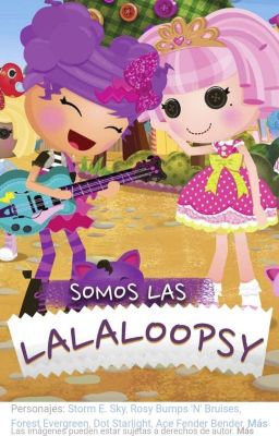 Somos Lalaloopsy (Mi version)