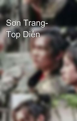 Sơn Trang- Top Diễn