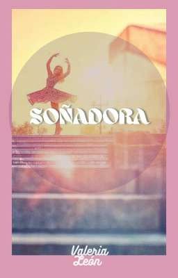 Soñadora 