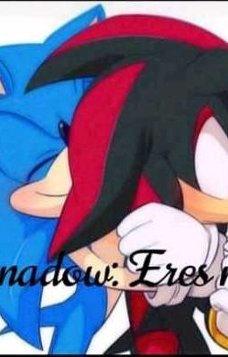 Sonadow: Eres mío