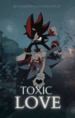 Sonadow Toxic Love