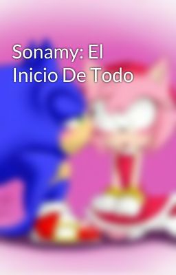 Sonamy: El Inicio De Todo