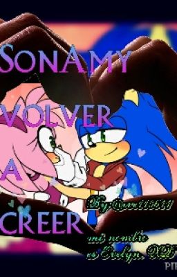 SonAmy -Volver a creer- (Pausada)