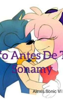 SONAMY YO ANTES DE TI