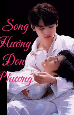 Song Hướng Đơn Phương 