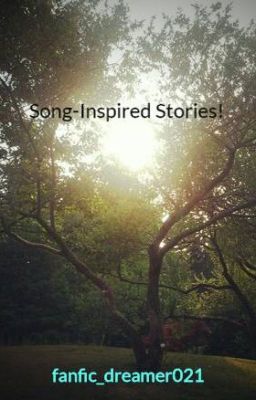 Song-Inspired Stories!