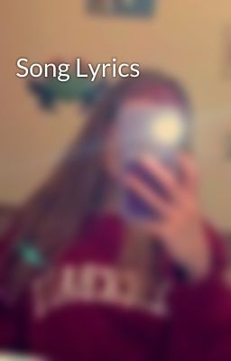 Song Lyrics