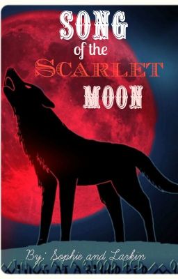 Song of the Scarlet Moon