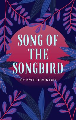 Song of the Songbird