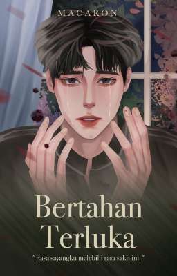 Song Series: Bertahan Terluka