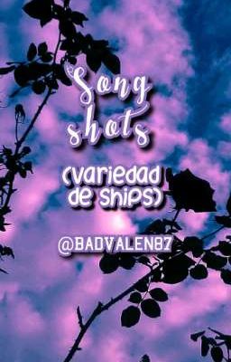 Song-shots (Variedad de ships)