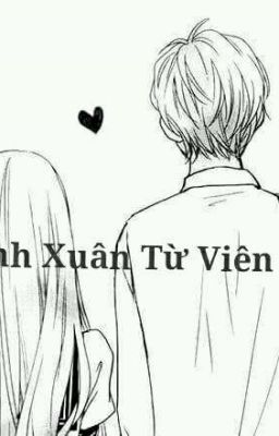 (Song Tử Nữ-Ma Kết Nam) Thanh Xuân Từ Viên Kẹo 