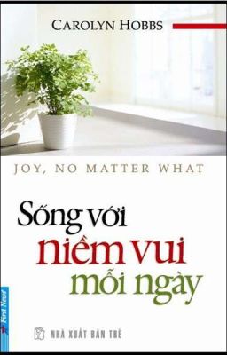 Sống với niềm vui mỗi ngày