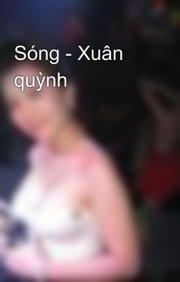 Sóng - Xuân quỳnh