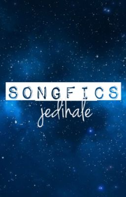 Songfics