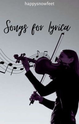 Songs for Lyrica ✔