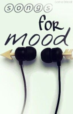 Songs For Mood