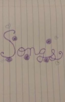 Songs I Wrote