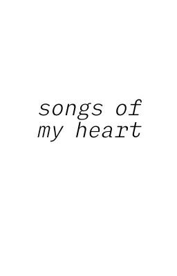 Songs of my heart