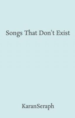 Songs That Don't Exist