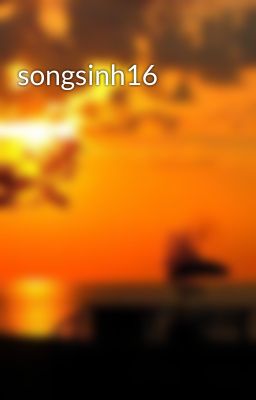 songsinh16