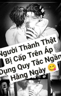 [Songtính/Edit/Caoh]Người Thành Thật Bị Cấp Trên Áp Dụng Quy Tắc Ngầm Hằng Ngày!