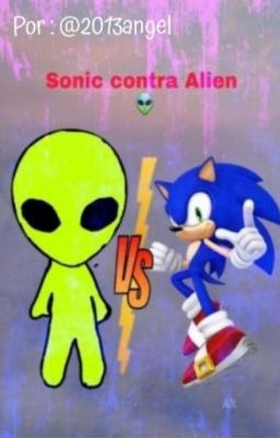 Sonic contra Alien 👽✔