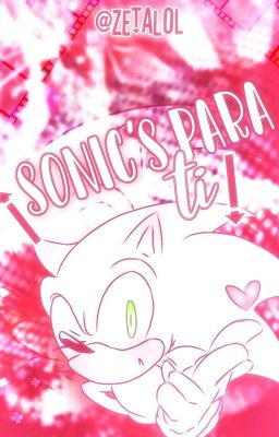 ¡Sonic's para ti! ©