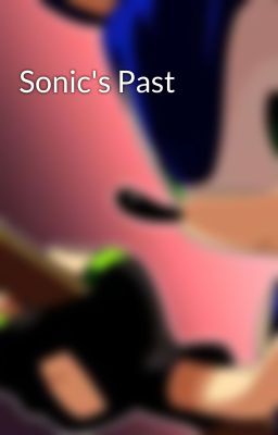 Sonic's Past