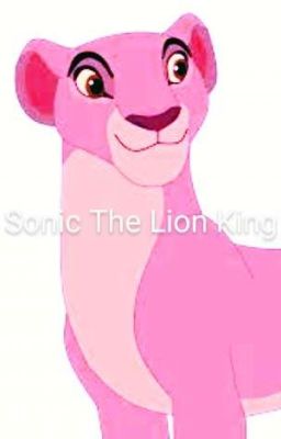 Sonic The Lion King