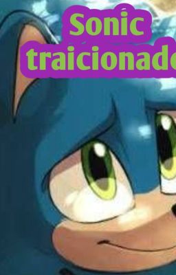 Sonic Traicionado