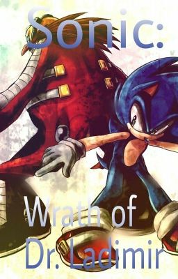 Sonic: Wrath of Dr. Ladimir