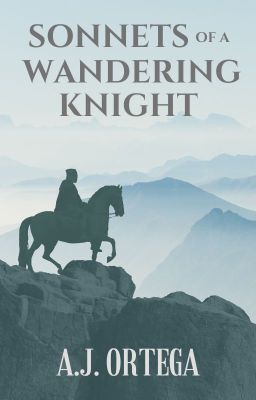 Sonnets of a Wandering Knight