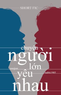 Soojun | Chuyện người lớn yêu nhau