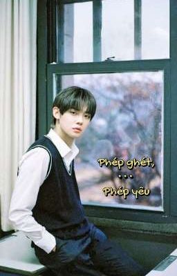 Soojun | Phép ghét, phép yêu