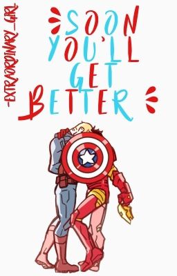 Soon you'll get better [Stony]