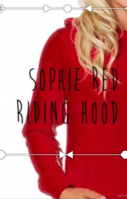 Sophie Red Riding Hood