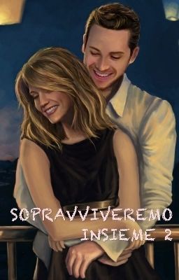 Sopravviveremo insieme 2