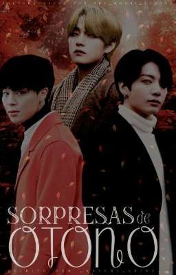 Sorpresas de otoño ༎Vminkook༎