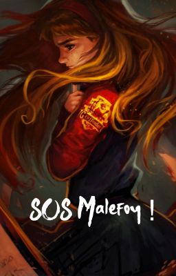 SOS Malefoy ! [RETRANSCRIPTION]