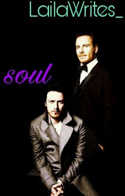 Soul - [Cherik]