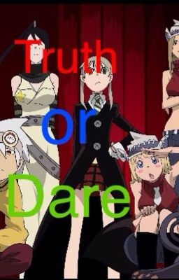 Soul Eater Truth or Dare