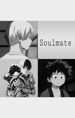 Soulmate (Tododeku OS)