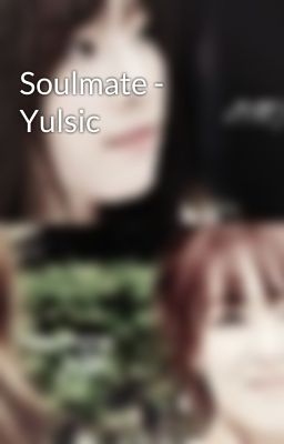 Soulmate - Yulsic